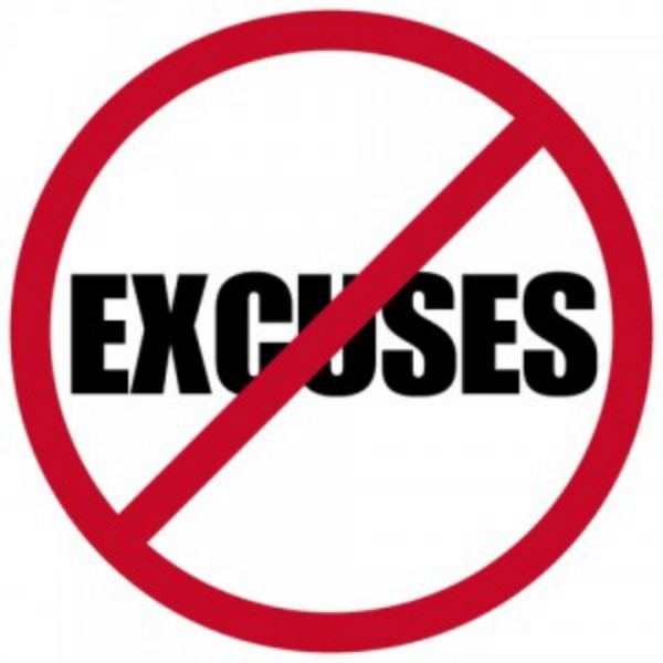 No More Excuses!