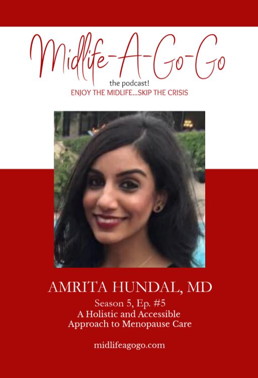 A Holistic and Accessible Approach to Menopause Care with Amrita Hundal, MD