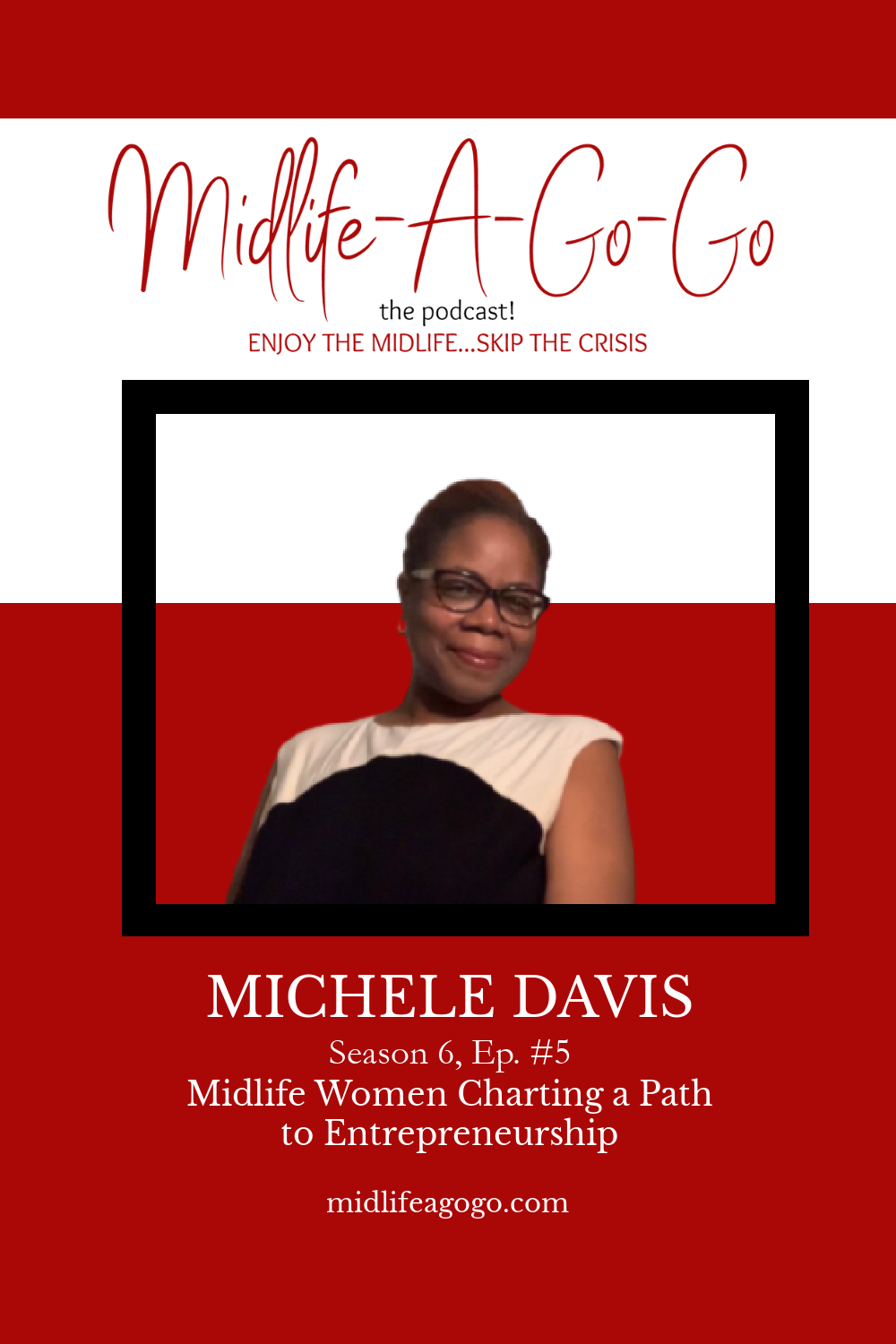 Midlife Women Charting a Path to Entrepreneurship with Michele Davis