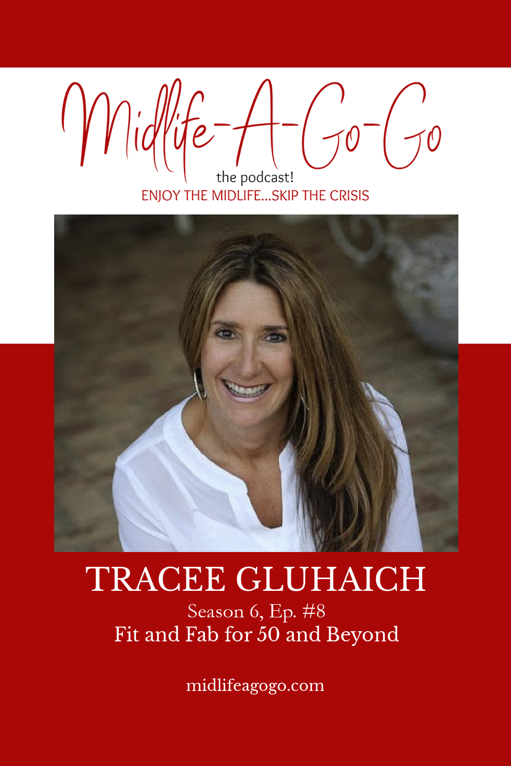 Fit and Fab for 50 and Beyond with Tracee Gluhaich