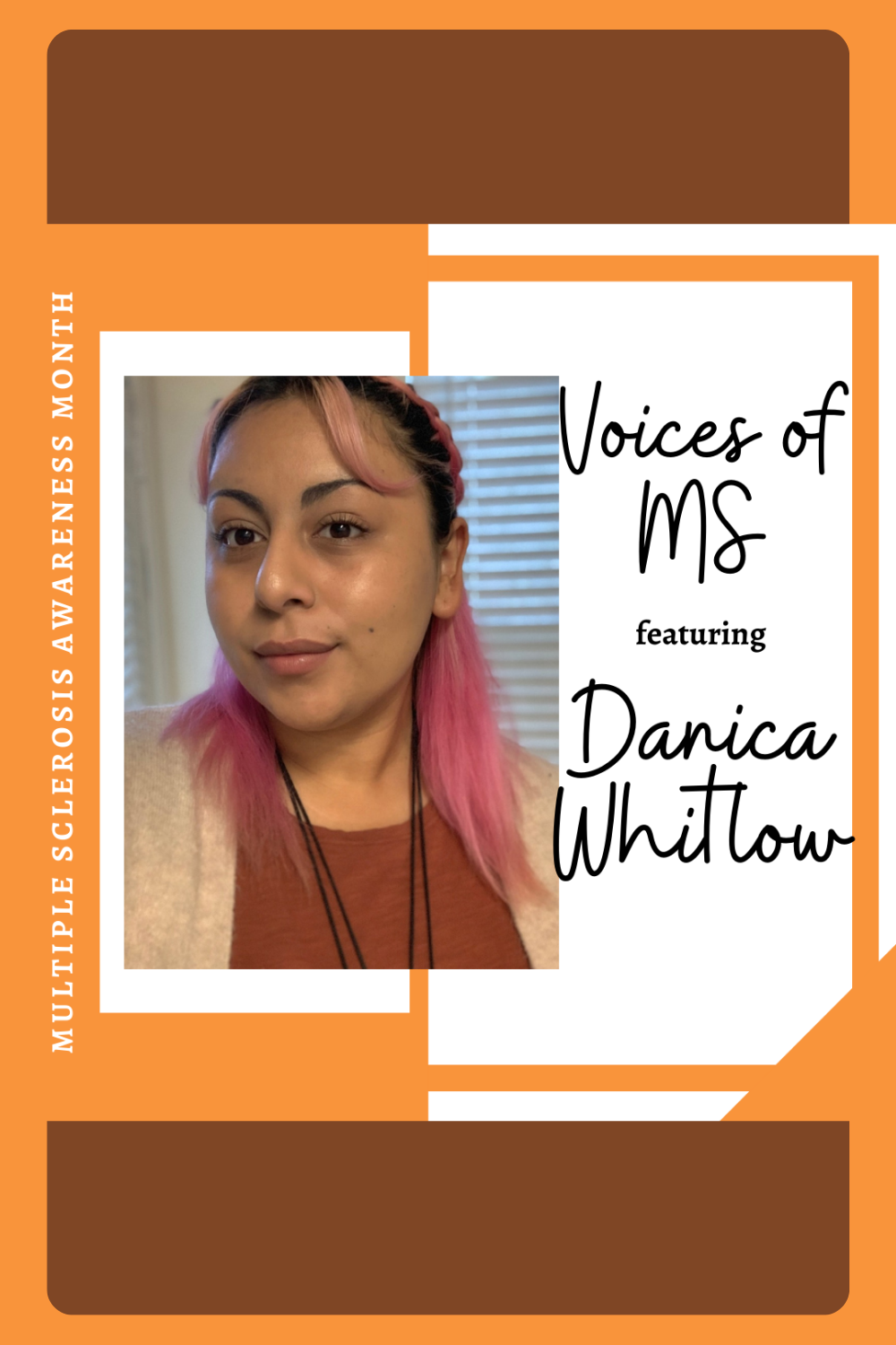 Voices of MS: Danica Whitlow